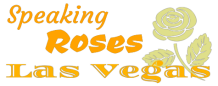 Speaking Roses Las Vegas